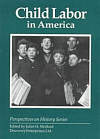 Child Labor in America (Paperback)