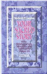 Your Sacred Story (Paperback)