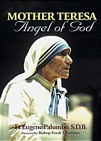 Mother Teresa: Angel of God (Paperback)