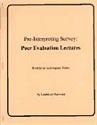 Pre-Interpreting Survey (Hardcover, VHS)