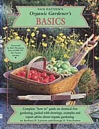 Organic Gardeners Basics (Paperback)