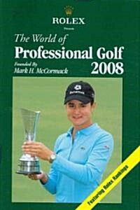 The World of Professional Golf 2008 (Hardcover)
