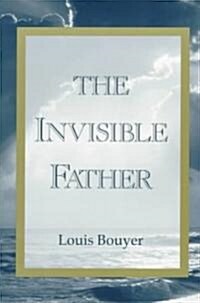The Invisible Father (Paperback)