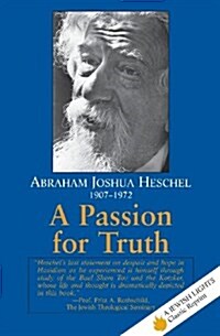 A Passion for Truth (Paperback)