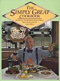 Simply Great Cookbook (Paperback)