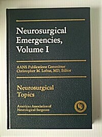 Neurosurgical Emergencies (Hardcover)
