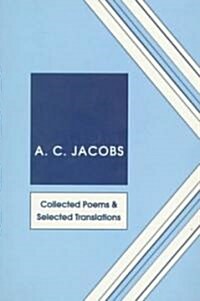 Collected Poems and Selected Translations (Paperback)