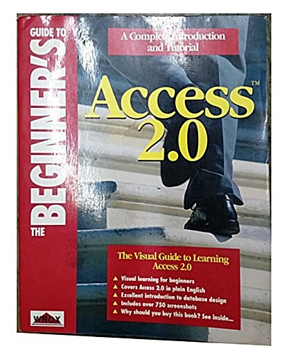 The Beginners Guide to Access 2.0 Wrox Development (Paperback)