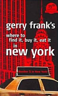 Gerry Franks Where to Find It, Buy It, Eat It in New York (Paperback, 14th)