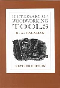 Dictionary of Woodworking Tools (Paperback)