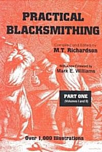 Practical Blacksmithing (Paperback, Reprint)