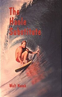 The Haole Substitute (Paperback)