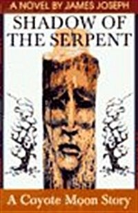 The Shadow of the Serpent (Paperback)