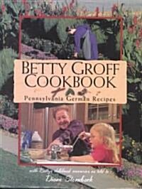 Betty Groff Cookbook (Hardcover)