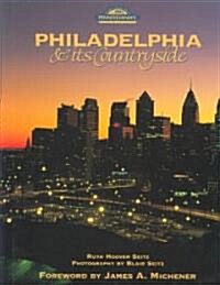 Philadelphia & Its Countryside (Hardcover)