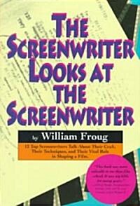 Screenwriter Looks at the Screenwriter (Paperback)