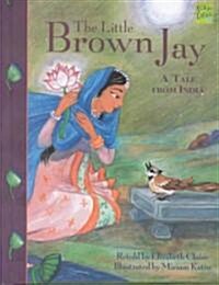The Little Brown Jay (Hardcover, Expanded)