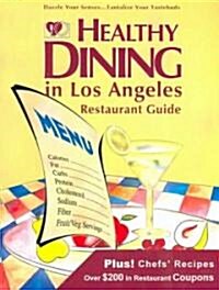 Healthy Dining In Los Angeles (Paperback, 5th)