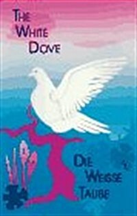 The White Dove (Hardcover)