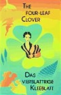 The Four-Leaf Clover (Hardcover)