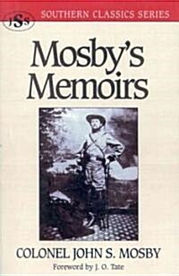 Mosbys Memoirs (Paperback)