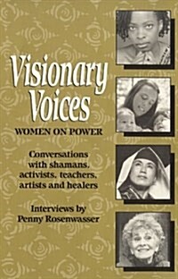 Visionary Voices: Women on Power (Paperback)