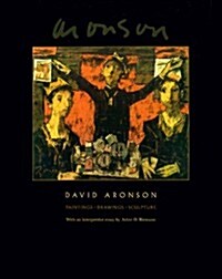 David Aronson: Paintings, Drawings, Sculpture (Hardcover)