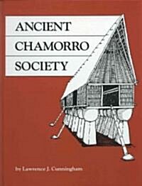 Ancient Chamorro Society (Hardcover, Reissue)