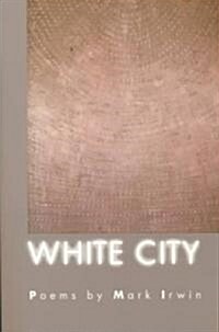 White City (Paperback, 1st)