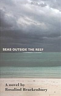 Seas Outside the Reef (Paperback)