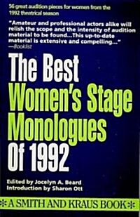 The Best Womens Stage Monologues of 1992 (Paperback)