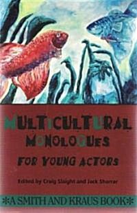 Multicultural Monologues for Young Actors (Paperback)