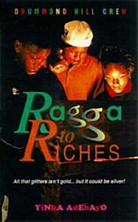 Ragga to Riches (Paperback)