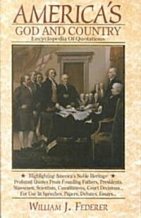 Americas God and Country Encyclopedia of Quotations (Paperback, 8)