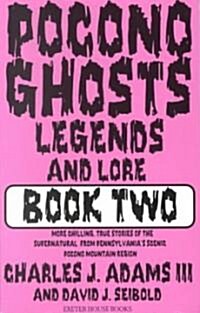 Pocono Ghosts, Legends, and Lore (Paperback)