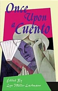 Once upon a Cuento (Paperback, 1st)