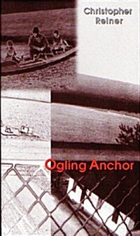 Ogling Anchor (Paperback)