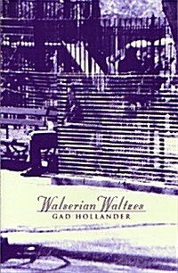 Walserian Waltzes (Paperback)