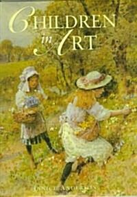 Children in Art (Hardcover, Revised)