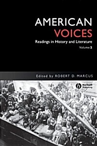 American Voices, Volume 2: Readings in History and Literature (Paperback)