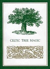 Celtic Tree Magic (Paperback)