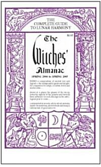 The Witches Almanac Spring 2004 to Spring 2005 (Paperback)