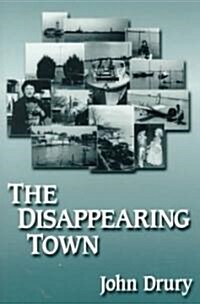 The Disappearing Town (Paperback)