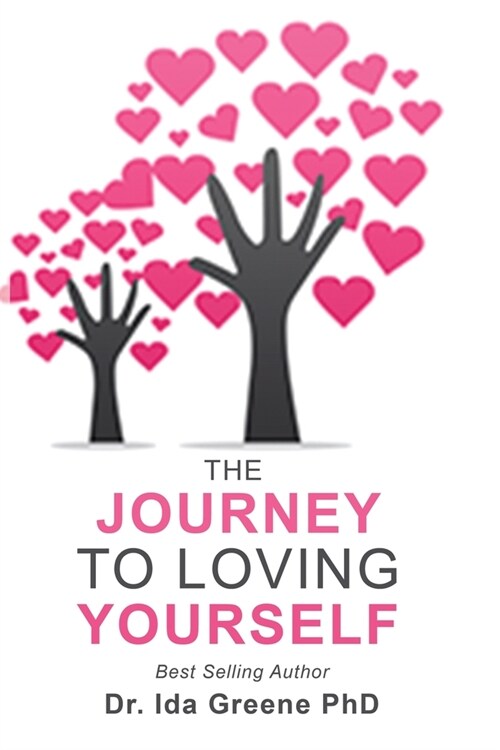 The Journey To Loving Yourself (Paperback)