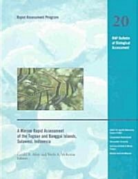 A Marine Rapid Assessment of the Togean and Banggai Islands, Sulawesi, Indonesia: Rap 20 Volume 20 (Paperback)