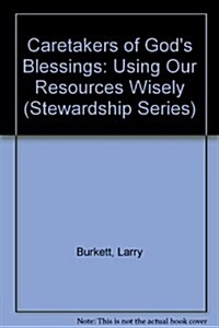 Caretakers of Gods Blessings (Paperback)