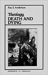 Theology, Death & Dying (Paperback)