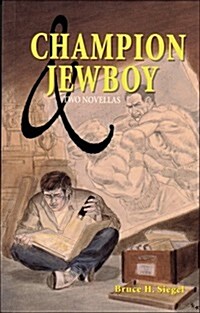 Champion & Jewboy: Two Novellas (Paperback)