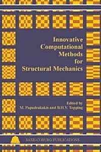 Innovative Computational Methods for Structural Mechanics (Hardcover)