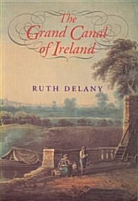 The Grand Canal of Ireland (Paperback)